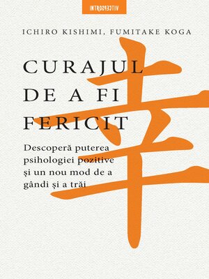 cover image of Curajul de a fi fericit